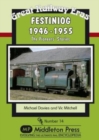 Image for Festiniog 1946-55 : The Pioneers&#39; Stories