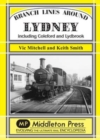 Image for Branch Lines Around Lydney : Including Coleford and Lydbrook