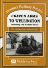 Image for Craven Arms to Wellington : Including the Madeley Route