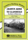 Image for Craven Arms to Llandeilo : The Heart of the Wales Line