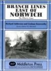 Image for Branch Lines East of Norwich : The Wherry Lines
