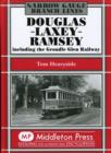 Image for Douglas-Laxey-Ramsey : Including the Groudle Glen Railway