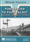 Image for Pontypridd to Port Talbot : Including the Maerdy Branch