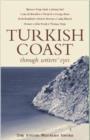 Image for Turkish Coast  : through writers&#39; eyes