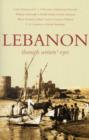 Image for Lebanon  : through writers&#39; eyes