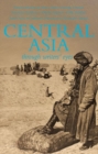 Image for Central Asia  : through writers&#39; eyes