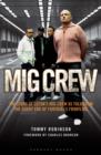 Image for MIG Crew  : the story of Luton&#39;s MIG Crew as told from the sharp end of football&#39;s frontline