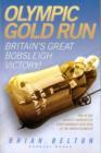 Image for Olympic gold run  : Britain&#39;s great bobsleigh triumph!
