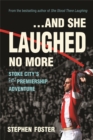 Image for And she laughed no more  : Stoke City&#39;s premiership adventure
