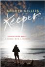 Image for Keeper  : living with Nancy