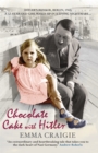 Image for Chocolate Cake with Hitler: A Nazi Childhood