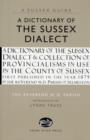 Image for A Dictionary of the Sussex Dialect