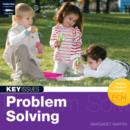 Image for Problem solving  : supporting problem solving skills in young learners