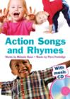 Image for Action songs and rhymes  : 30 new songs and rhymes with related activities