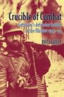 Image for Crucible of combat  : Germany&#39;s defensive battles in the Ukraine, 1943-44