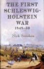 Image for The First Schleswig-Holstein War 1848-50