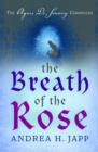 Image for The breath of the rose