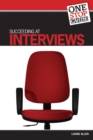 Image for One-stop Guide: Succeeding at Interviews