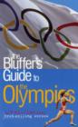 Image for The Bluffer&#39;s Guide to the Olympics
