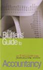 Image for The Bluffer&#39;s Guide to Accountancy : Bluff Your Way in Accountancy