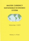 Image for Master Currency Sustainable Economic System