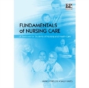 Image for Fundamentals of Nursing Care : A Textbook for Students of Nursing and Healthcare