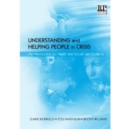 Image for Understanding and helping people in a crisis