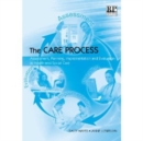 Image for The Care Process : Assessment, Planning, Implementation and Evaluation in Health and Social Care
