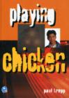Image for Playing Chicken