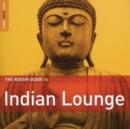 Image for The Rough Guide to Indian Lounge