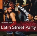 Image for Rough Guide to Latin Street Party
