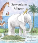 Image for See you later alligator