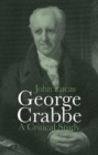 Image for George Crabbe : A Critical Study