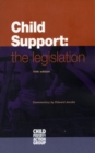 Image for Child Support: The Legislation