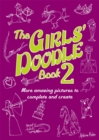 Image for The Girls&#39; Doodle Book 2