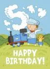 Image for Happy Birthday Age 5 Trains