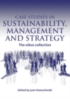 Image for Case Studies in Sustainability Management and Strategy