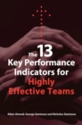 Image for The 13 key performance indicators for highly effective teams