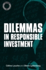 Image for Dilemmas in Responsible Investment