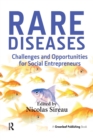 Image for Rare diseases  : challenges and opportunities for social entrepreneurs