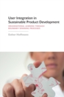 Image for User Integration in Sustainable Product Development