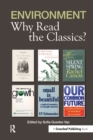 Image for Environment: Why Read the Classics