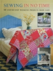Image for Sewing in no time  : 50 step-by-step weekend projects made easy