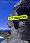 Image for Scottish rock  : the best mountain, crag, sea cliff and sport climbing in ScotlandVol. 1: South