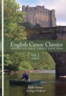 Image for English canoe classics  : twenty-five great canoe &amp; kayak tripsVol. 1,: North : v. 1 : North