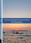Image for South East England &amp; Channel Islands Sea Kayaking