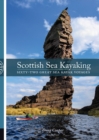 Image for Scottish Sea Kayaking : Sixty-Two Great Sea Kayak Voyages