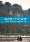 Image for Paddle the Wye