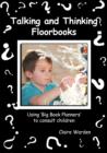 Image for Talking and thinking floorbooks: using &#39;big book planners&#39; to consult children