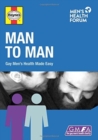 Image for Man to Man : Gay Men&#39;s Health Made Easy